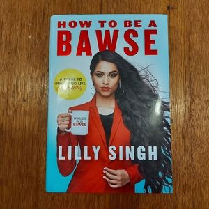 How to be a Bawse by Lily Singh